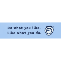 Bumper Sticker Do What You Like Bumper Sticker Do What You Like